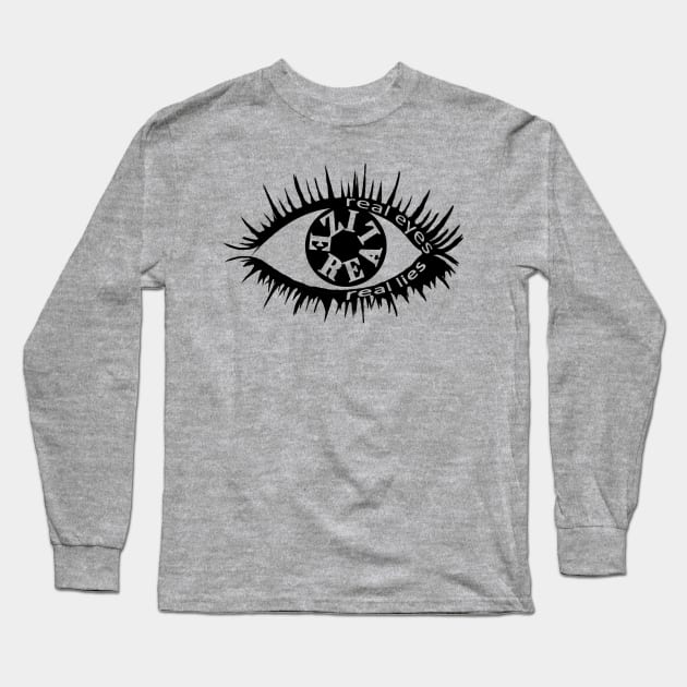 Real Eyes Realize Real Lies Long Sleeve T-Shirt by lunabelleapparel